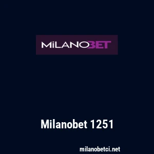 Milanobet 1251