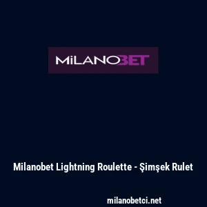 Milanobet Lightning Roulette - Şimşek Rulet